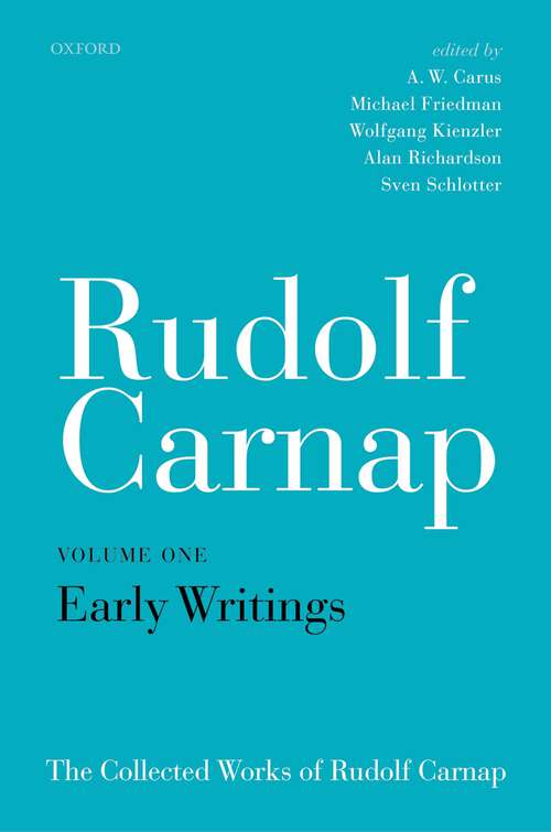 Book cover of Rudolf Carnap: The Collected Works of Rudolf Carnap, Volume 1 (The Collected Works of Rudolf Carnap)