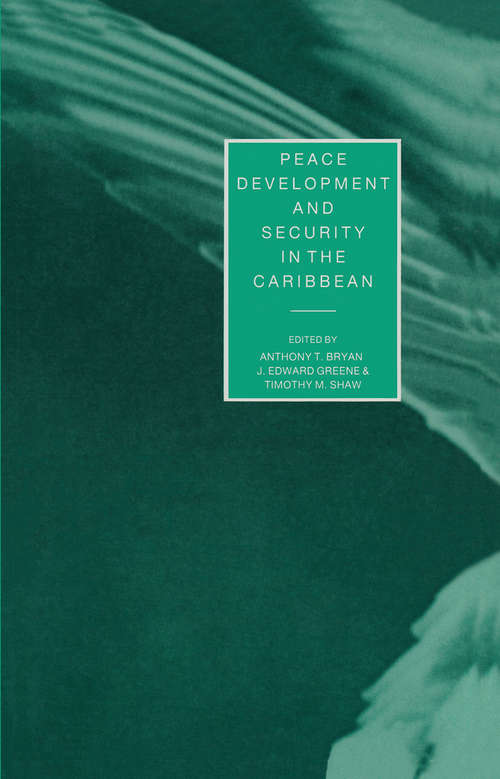 Book cover of Peace, Development and Security in the Caribbean (1st ed. 1990)