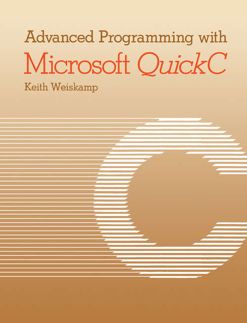 Book cover of Advanced Programming with Microsoft QuickC