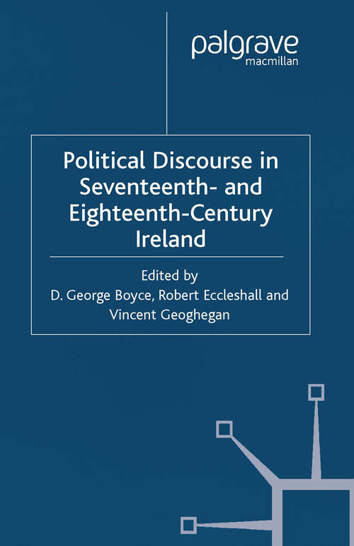 Book cover of Political Discourse in Seventeenth- and Eighteenth-Century Ireland (2001)