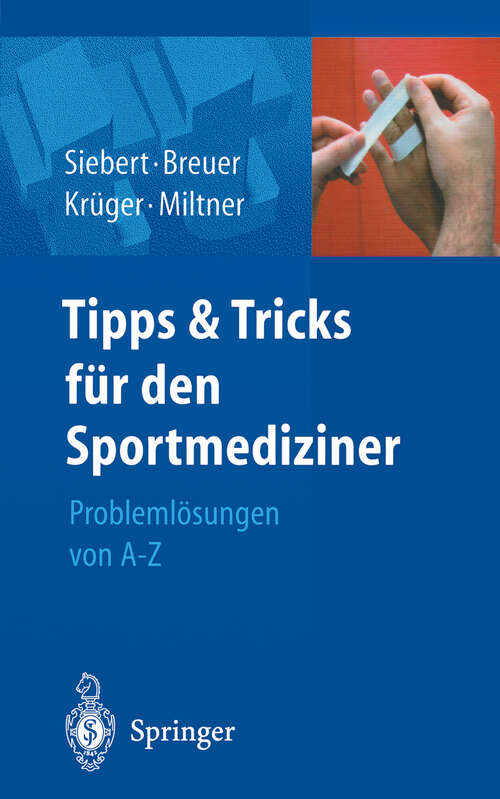 Book cover of Tipps und Tricks für den Sportmediziner: Problemlösungen von A-Z (2004) (Tipps und Tricks)