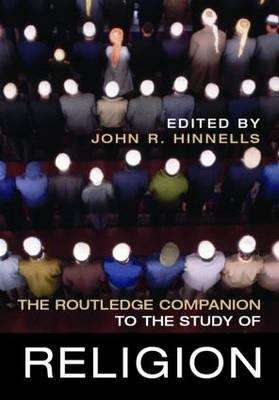 Book cover of The Routledge Companion to the Study of Religion (1st edition)