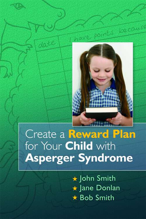 Book cover of Create a Reward Plan for your Child with Asperger Syndrome (PDF)