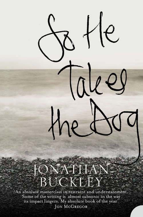 Book cover of So He Takes the Dog (ePub edition)