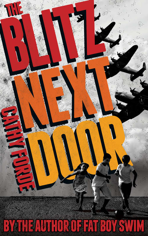 Book cover of Blitz Next Door (2) (Kelpies Ser.)