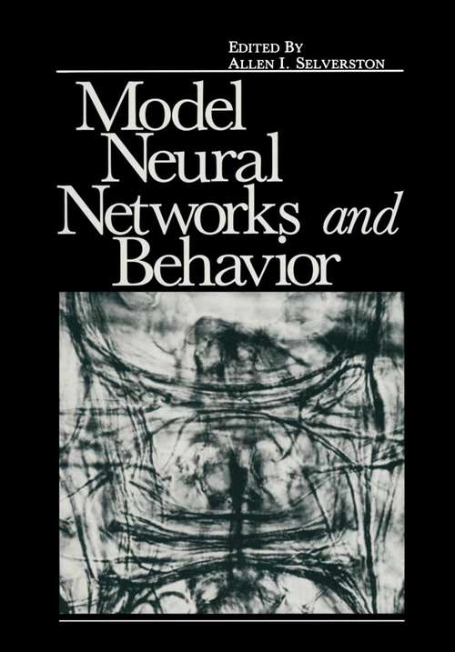 Book cover of Model Neural Networks and Behavior (1985)