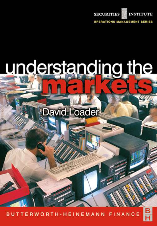 Book cover of Understanding the Markets (Securities Institute Operations Management)