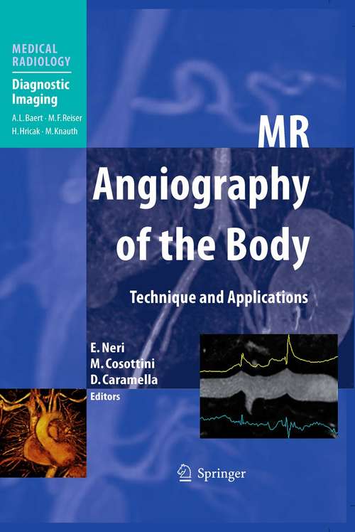 Book cover of MR Angiography of the Body: Technique and Clinical Applications (2010) (Medical Radiology)