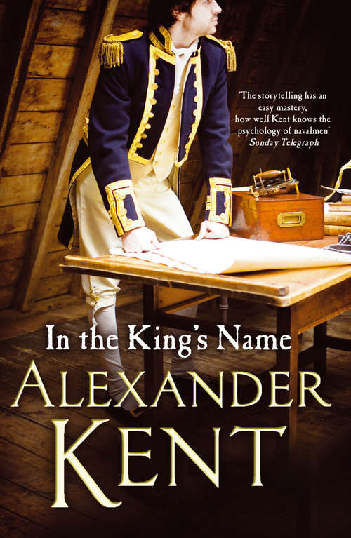 Book cover of In the King's Name (Richard Bolitho #28)