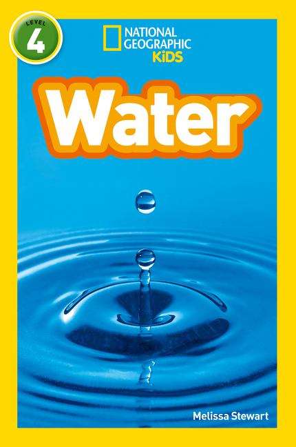 Book cover of Water: Level 4 (PDF) (National Geographic Readers Ser.)