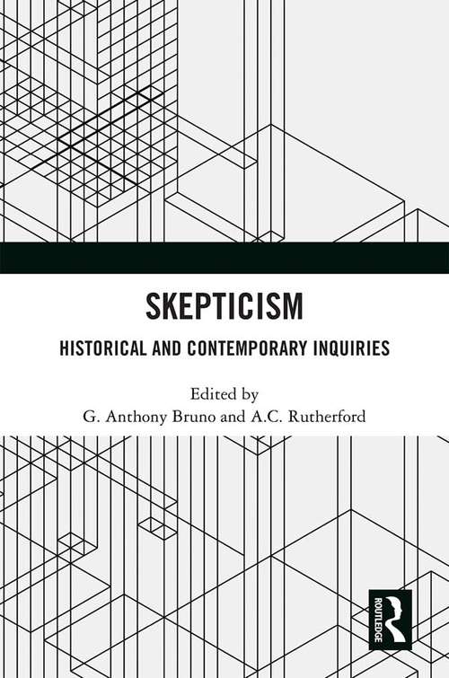 Book cover of Skepticism: Historical and Contemporary Inquiries