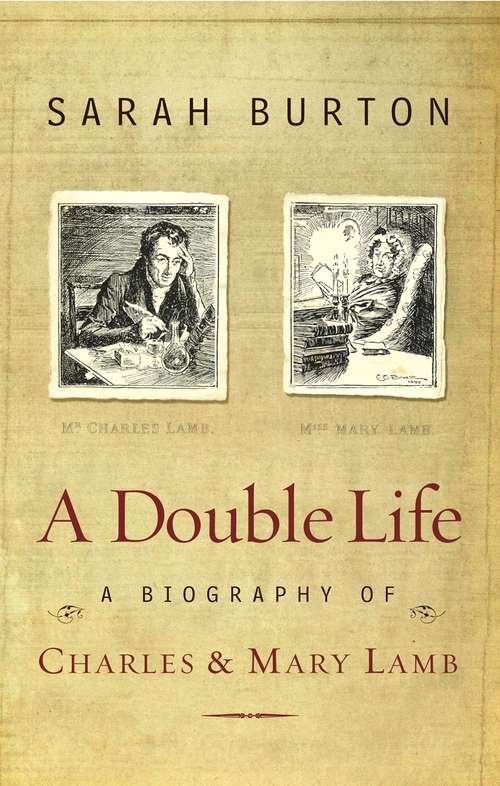 Book cover of A Double Life: A Biography of Charles and Mary Lamb