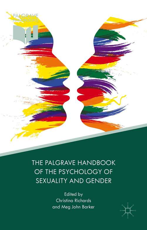 Book cover of The Palgrave Handbook of the Psychology of Sexuality and Gender (2015)