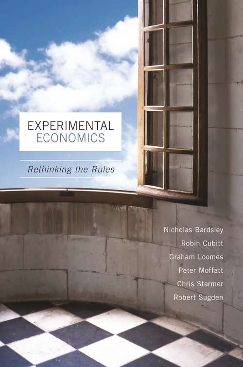 Book cover of Experimental Economics: Rethinking the Rules