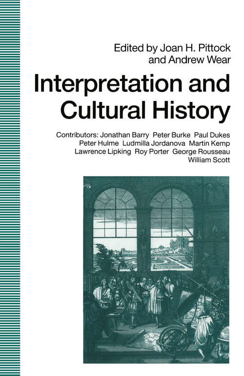 Book cover of Interpretation And Cultural History (1st ed. 1991)