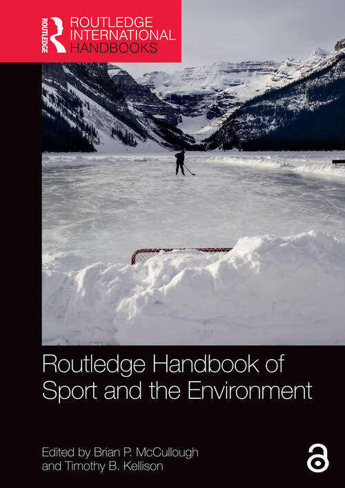 Book cover of Routledge Handbook of Sport and the Environment (Routledge International Handbooks)