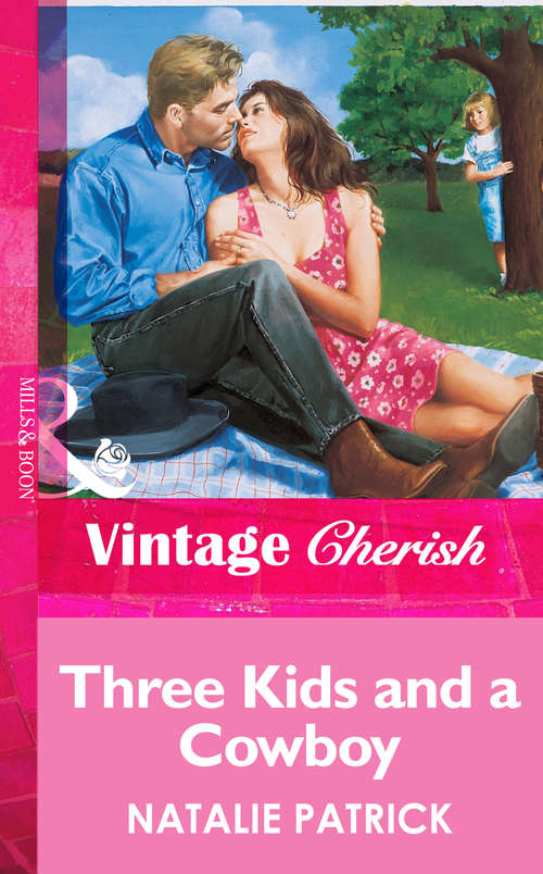 Book cover of Three Kids And A Cowboy (ePub First edition) (Mills And Boon Vintage Cherish Ser. #1235)
