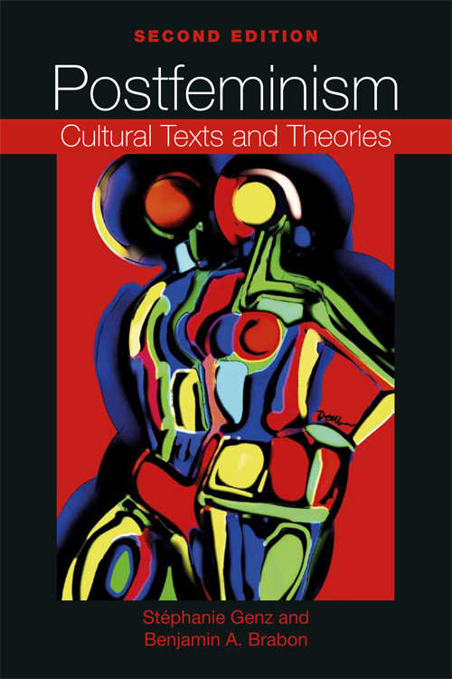 Book cover of Postfeminism: Cultural Texts and Theories