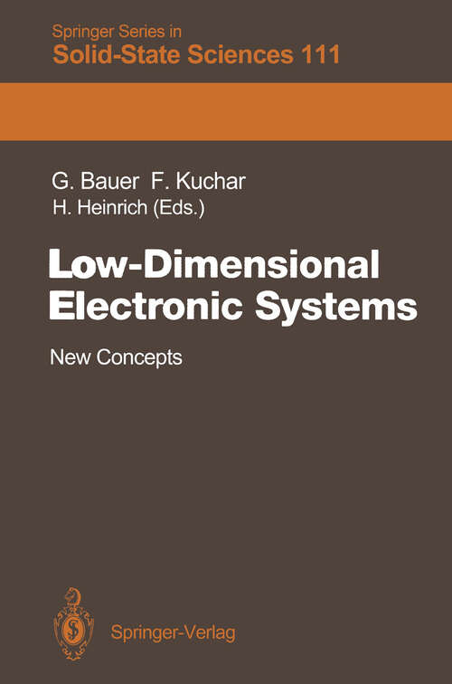 Book cover of Low-Dimensional Electronic Systems: New Concepts (1992) (Springer Series in Solid-State Sciences #111)
