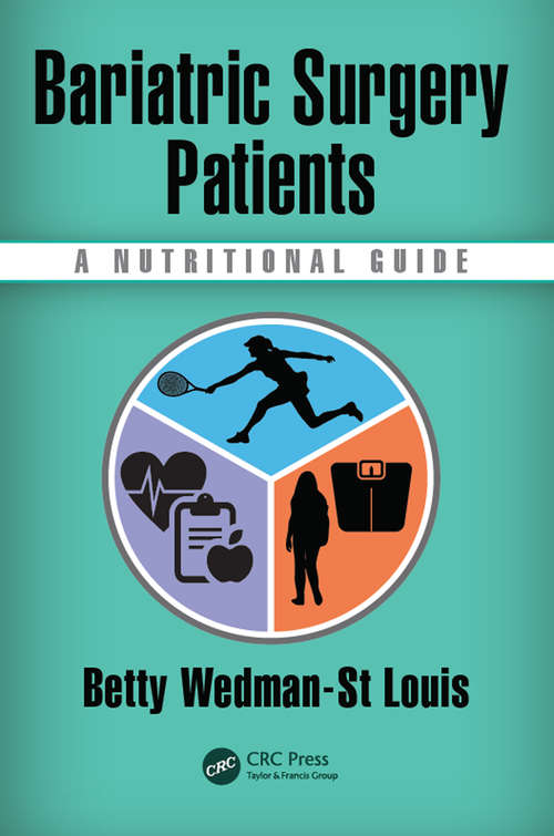 Book cover of Bariatric Surgery Patients: A Nutritional Guide