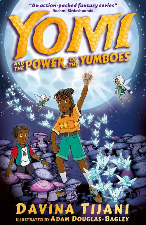 Book cover of Yomi and the Power of the Yumboes: The (Nkara Chronicles)