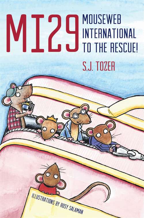 Book cover of MI29: Mouseweb International to the Rescue! (PDF)