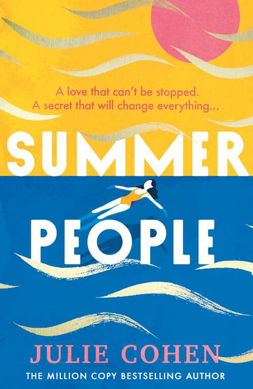 Book cover of Summer People: The captivating and romantic beach read you don’t want to miss in 2022!