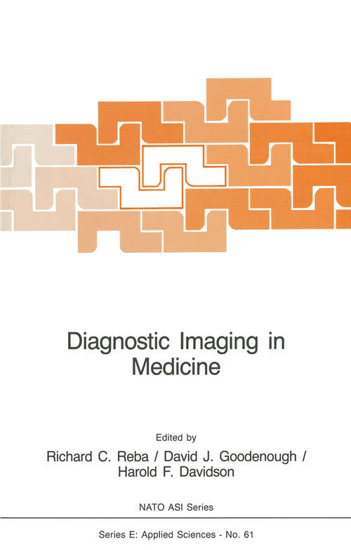 Book cover of Diagnostic Imaging in Medicine (1983) (NATO Science Series E: #61)