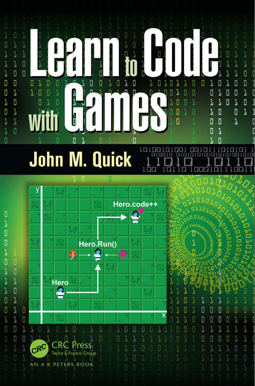 Book cover of Learn to Code with Games