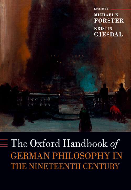 Book cover of The Oxford Handbook of German Philosophy in the Nineteenth Century (Oxford Handbooks)