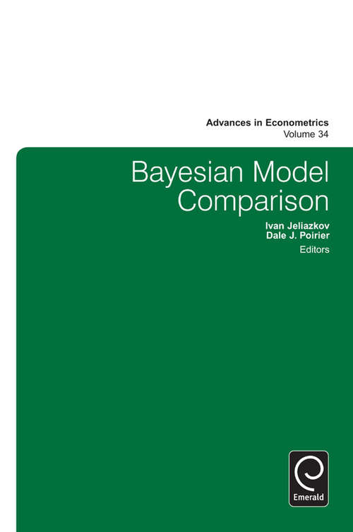 Book cover of Bayesian Model Comparison (Advances in Econometrics #34)