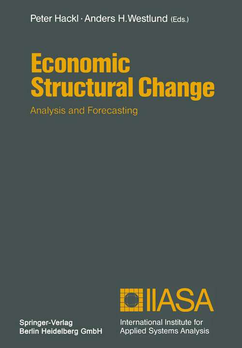 Book cover of Economic Structural Change: Analysis and Forecasting (1991)