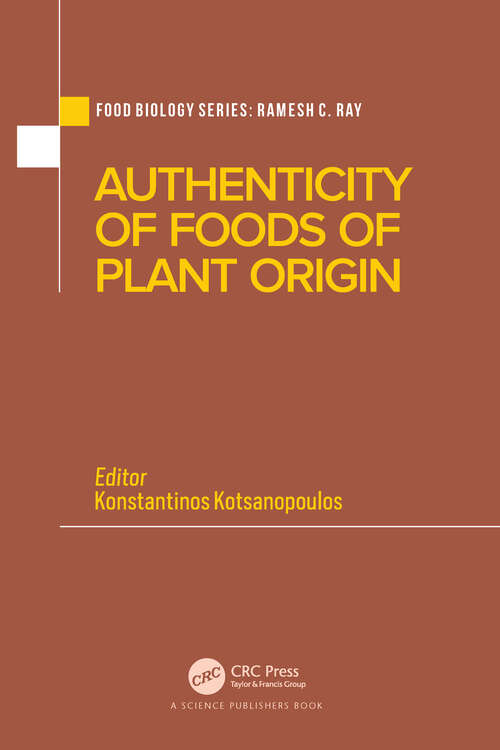 Book cover of Authenticity of Foods of Plant Origin (Food Biology Series)