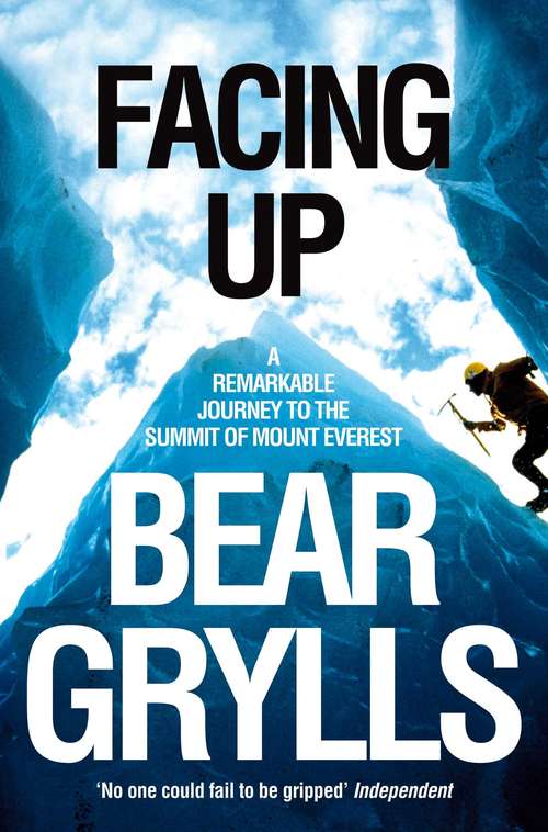 Book cover of Facing Up: A Remarkable Journey to the Summit of Mount Everest (4)