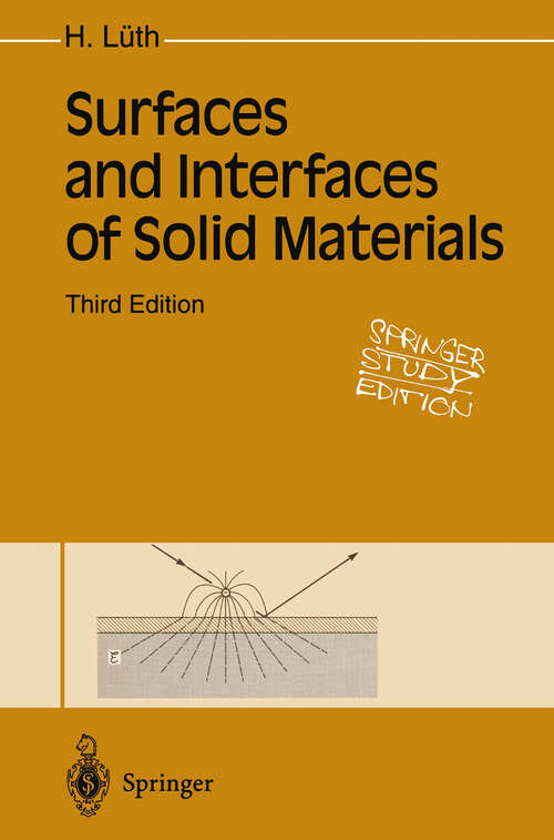 Book cover of Surfaces and Interfaces of Solid Materials (3rd ed. 1995) (Springer Study Edition)