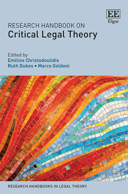 Book cover of Research Handbook on Critical Legal Theory (Research Handbooks in Legal Theory series)