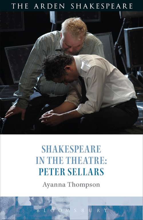 Book cover of Shakespeare in the Theatre: Peter Sellars (Shakespeare in the Theatre)