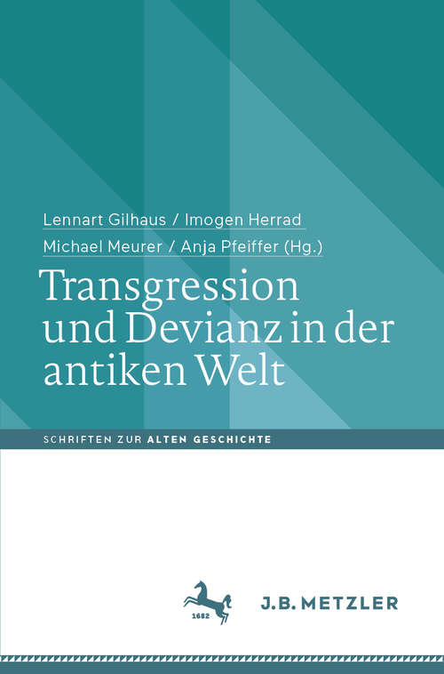 Book cover of Transgression und Devianz in der antiken Welt (1. Aufl. 2020) (Schriften zur Alten Geschichte)