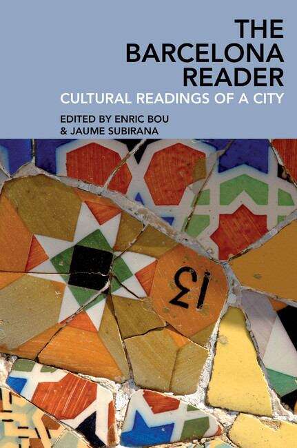 Book cover of The Barcelona Reader: Cultural Readings of a City