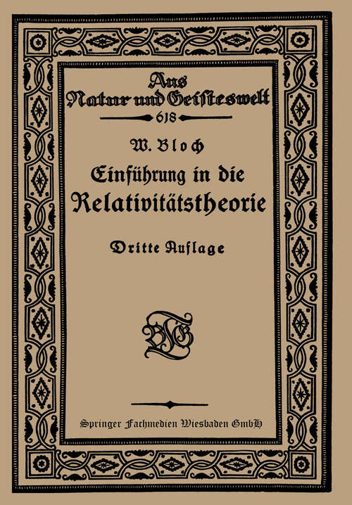 Book cover of Einführung in die Relativitätstheorie (3. Aufl. 1921) (Aus Natur und Geisteswelt #618)