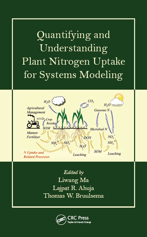 Book cover of Quantifying and Understanding Plant Nitrogen Uptake for Systems Modeling