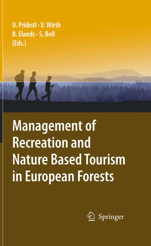 Book cover of Management of Recreation and Nature Based Tourism in European Forests (2010)