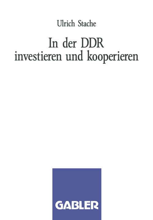 Book cover of In der DDR investieren und kooperieren (1990)