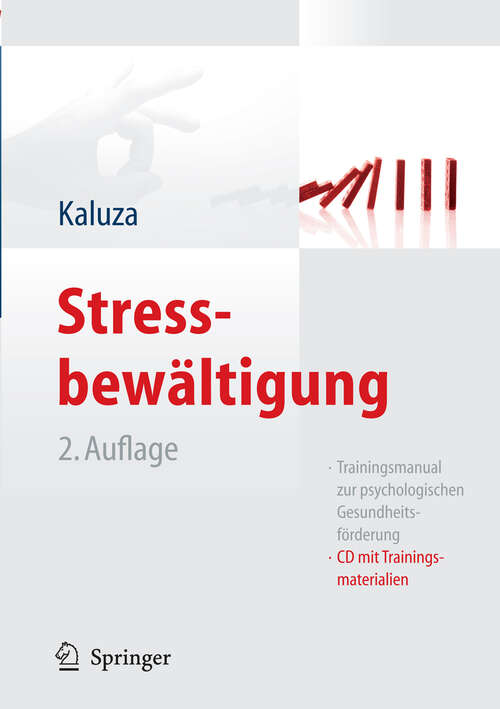 Book cover of Stressbewältigung: Trainingsmanual zur psychologischen Gesundheitsförderung (2. Aufl. 2011)