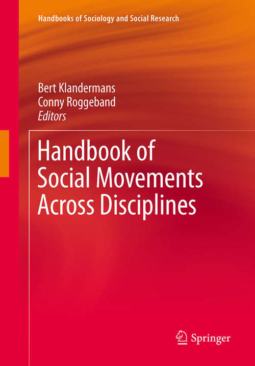 Book cover of Handbook of Social Movements Across Disciplines (2010) (Handbooks of Sociology and Social Research)