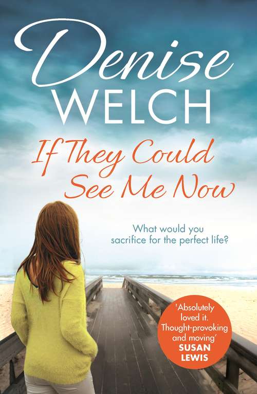 Book cover of If They Could See Me Now