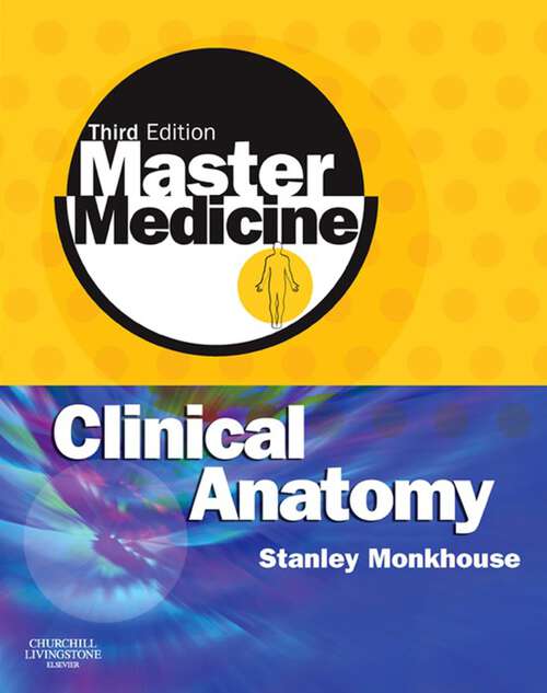 Book cover of Master Medicine: Clinical Anatomy (2) (Master Medicine)