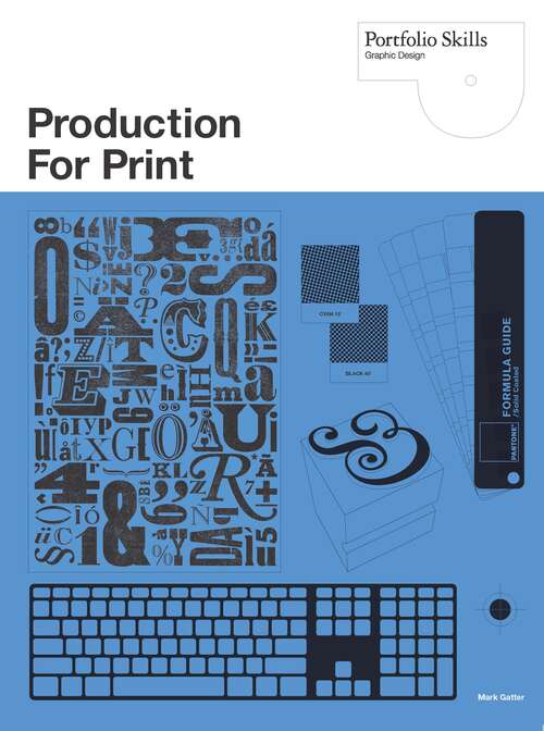 Book cover of Production for Print (Portfolio Skills)