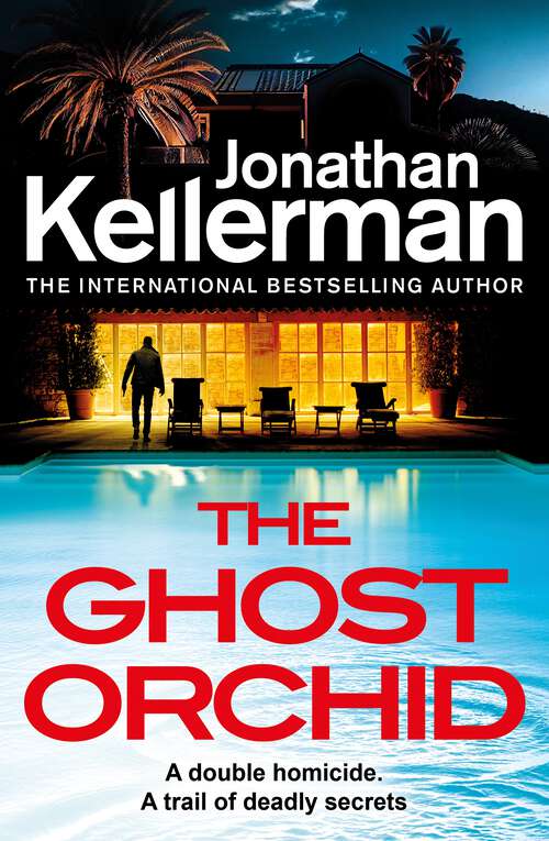 Book cover of The Ghost Orchid: The gripping new Alex Delaware thriller from the international bestselling author