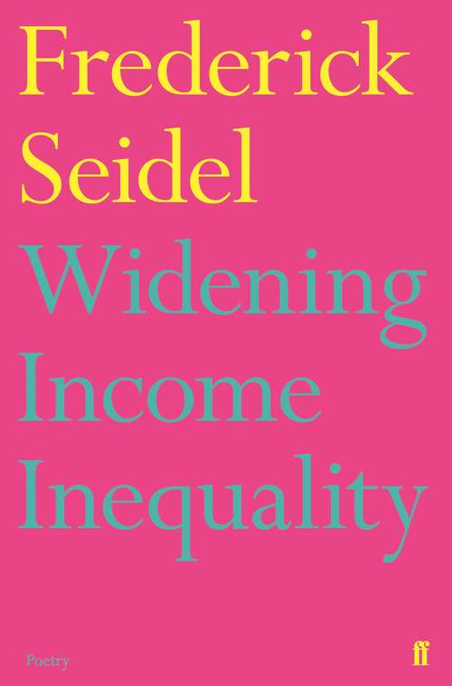 Book cover of Widening Income Inequality: Poems (Main)